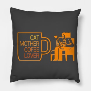 Cat Mother Coffee Lover Comfy Girl Pillow