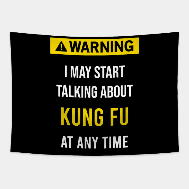 Warning Kung fu Tapestry by blakelan128