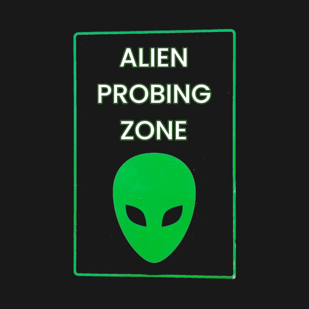 Alien probing zone by BrokenTrophies