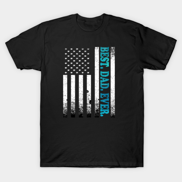 best dad ever flag shirt