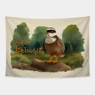 Good Ol' Bobwhite - If you used to be a Bobwhite, a Good Old Bobwhite too, you'll find this bestseller critter storybook design with slogan perfect. Tapestry