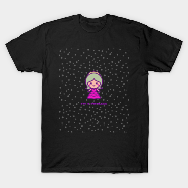 Discover I’M A Princess - Princess - T-Shirt