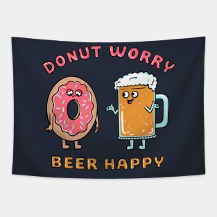 Donut worry beer happy Tapestry