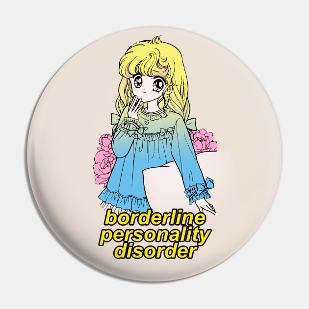 Borderline Personality Disorder Pin by DankFutura