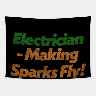 Electrician: Making Sparks Fly - Retro Style Design Tapestry