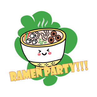 Ramen party t shirt tapestries and everything needed for your party T-Shirt T-Shirt