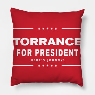 Torrance For President - Here's Johnny! Pillow