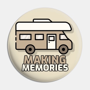 Van Life Making Memories Pin