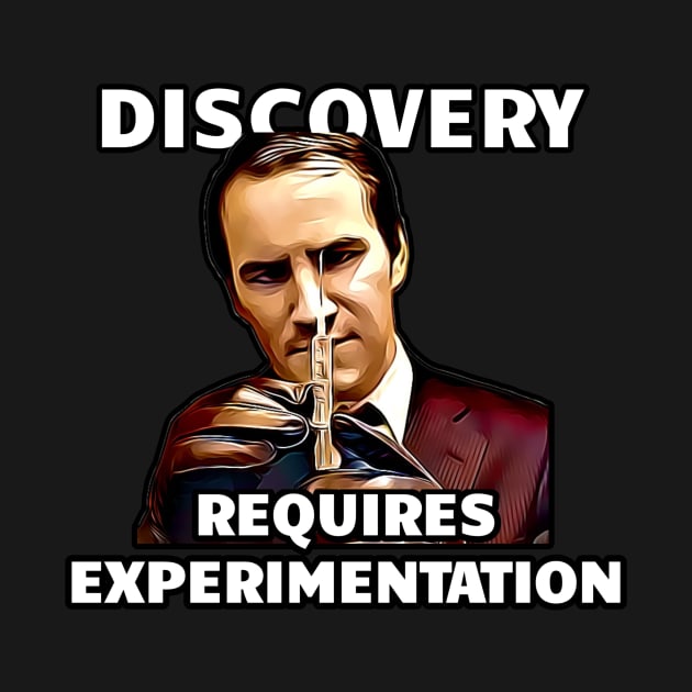 Discovery Requires Experimentation Hydra Whitehall Quote by BubbleMench