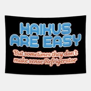 'Haikus Are Easy' Cool Japanese Poem Tapestry