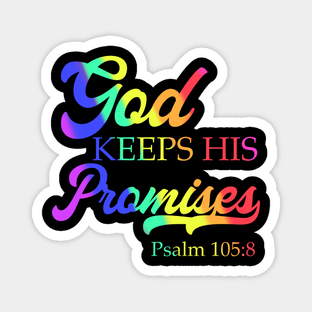 God Keeps His Promises Psalm 105:8 Christian Rainbow Design Magnet by Therapy for Christians