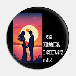 Dusk Embrace: A Couple's Tale Pin