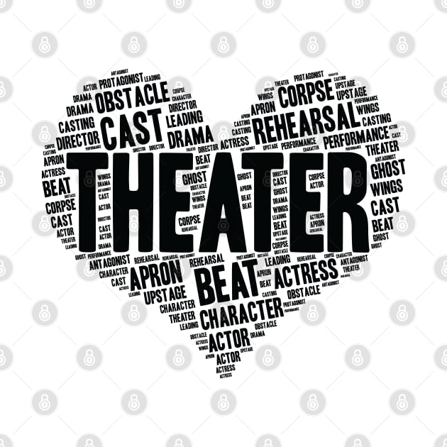 Theater Gifts Heart Drama Love Actress Actor graphic by theodoros20