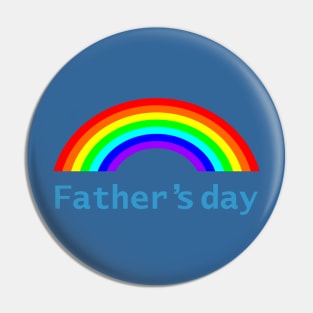 Fathers Day Rainbow Pin