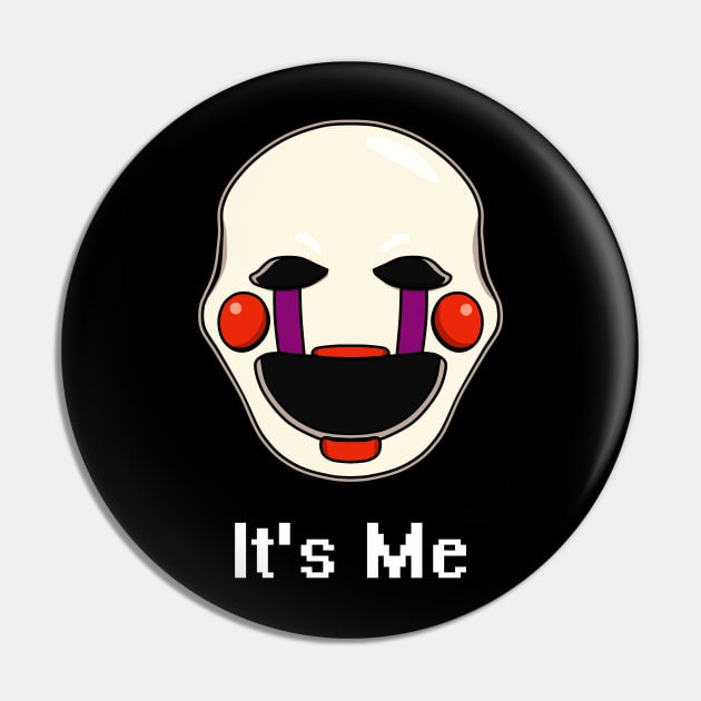 Five Nights at Freddy's - Puppet - It's Me Pin by Kaiserin