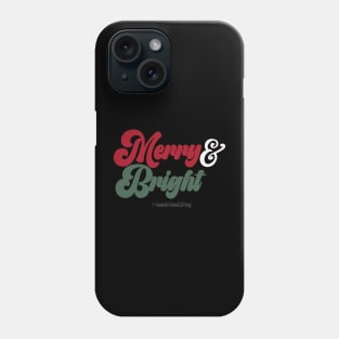 Merry & Bright Phone Case