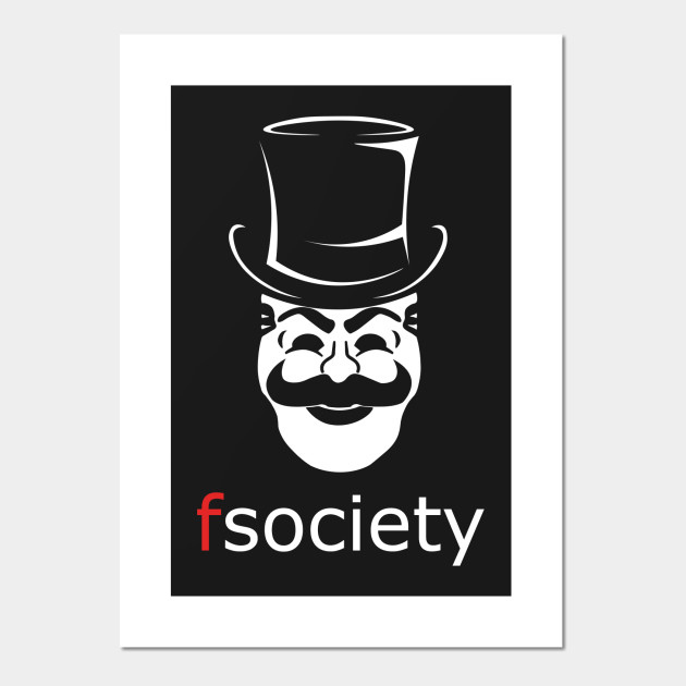 Fsociety Mr Robot Fsociety Posters And Art Prints Teepublic