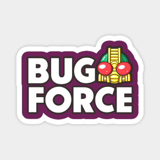 Bug Force 1980 Magnet