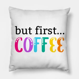 But first.... COFFEE Pillow