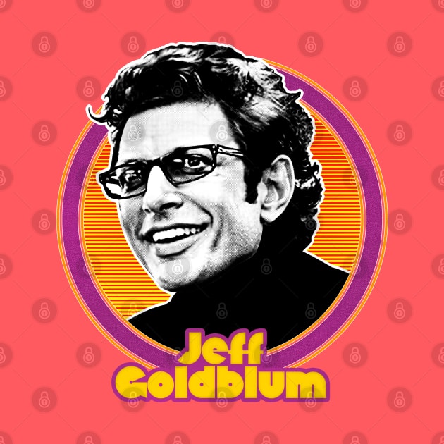 Jeff Goldblum // Retro Styled Fan Design by DankFutura