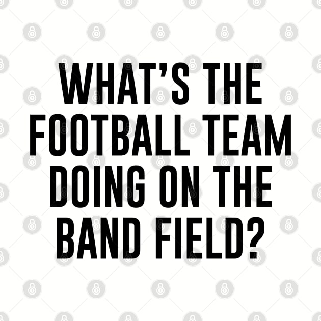 Football Team on the Band Field by Venus Complete