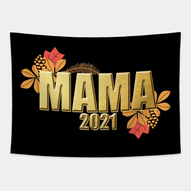 Mama 2021 Schwangerschaft Geburt Geschenk Tapestry by DDKMDAD