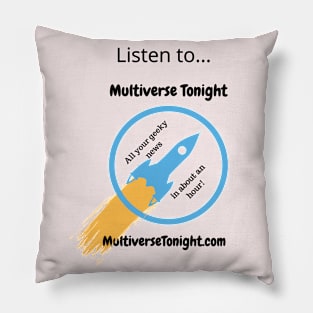 Listen to Multiverse Tonight Pillow