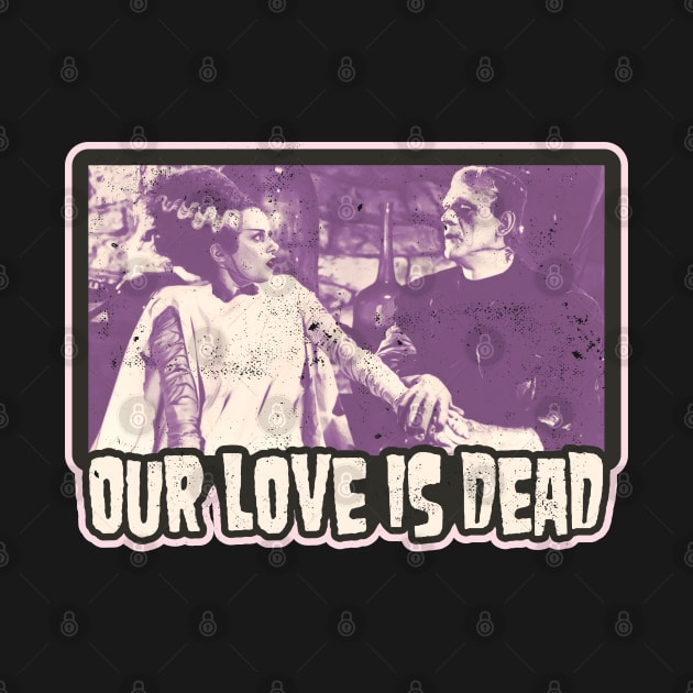 Our Love is Dead / Frank and His Bride by darklordpug