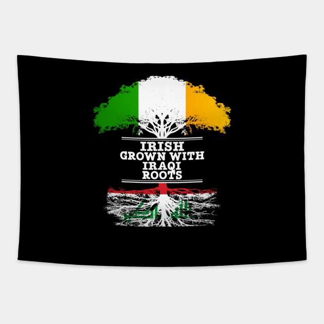 Irish Grown With Iraqi Roots - Gift for Iraqi With Roots From Iraq Tapestry by Country Flags