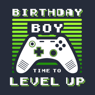 Birthday Boy Time to Level Up Video Game Birthday Gift Boy T-Shirt