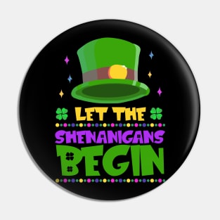 Leprechauns Hat Let The Shenanigans Begin Pin