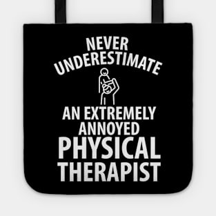 physiotherapist physical therapy gift saying funny Tote