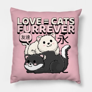 Love = Cats FURREVER Pillow