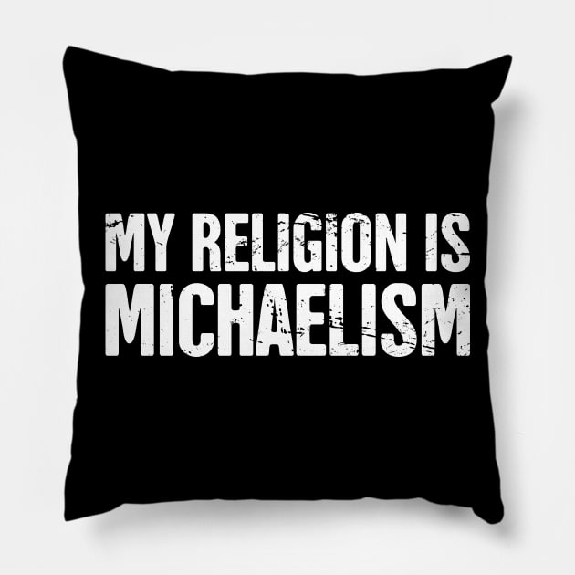 Funny Michael Name Design Pillow by MeatMan