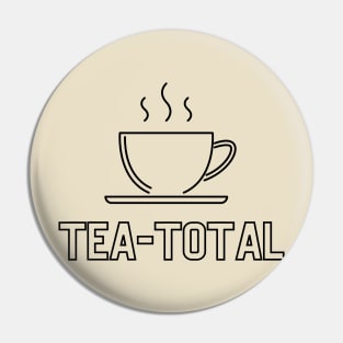 Tea-Total Pin