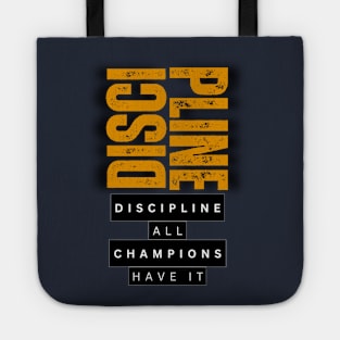 DISCIPLINE Tote