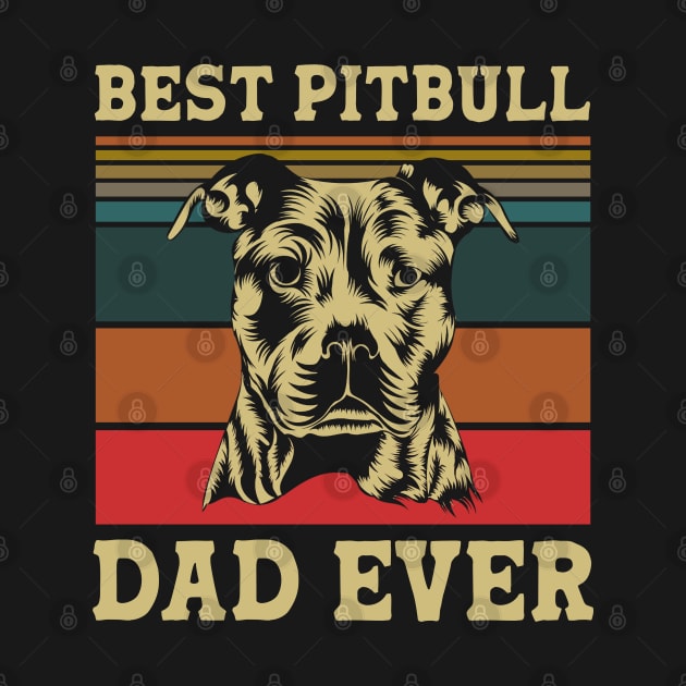 Best Pitbull Dad Ever by RobertDan