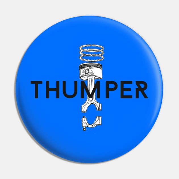 Thumper Piston Pin by TripleTreeAdv