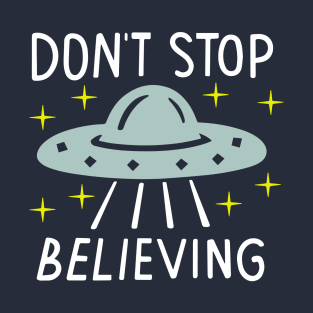 Don't Stop Believing T-Shirt