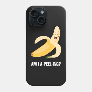 Am I appealing? Phone Case