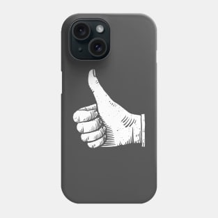 Thumbs up Phone Case