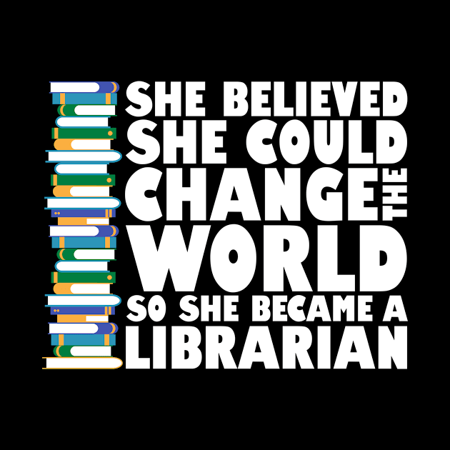 Woman Librarian by TheBestHumorApparel