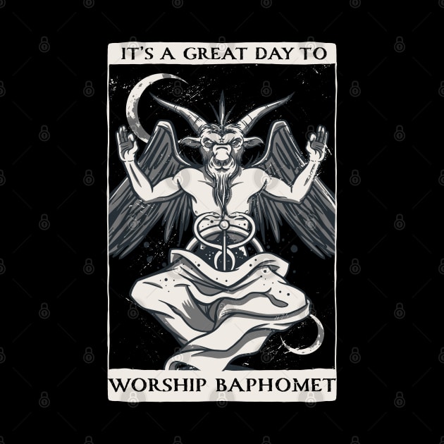 It's a great day to worship baphomet by Emmi Fox Designs