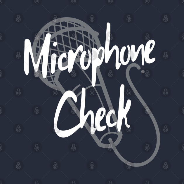 Microphone Check by LegitHooligan