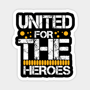 united for the heroes Magnet