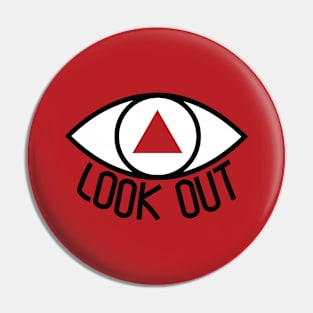 Look out! Pin