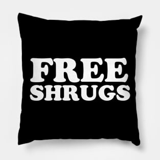 Free Shrugs Pillow