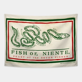 Fish or, Niente. Flag Tapestry