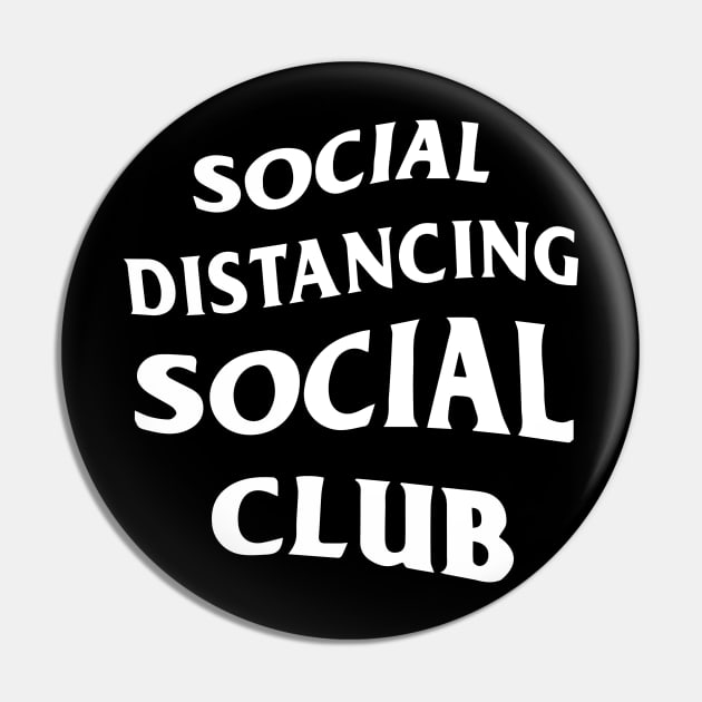 Social Distancing Social CLub Pin by Mike Hampton Art