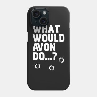 Blake's 7 - What would Avon do? Phone Case